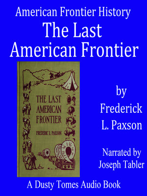 cover image of The Last American Frontier